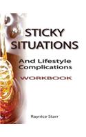 Sticky Situations And Lifestyle Complications Workbook