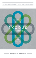 Exodus for Teenagers