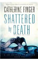 Shattered by Death: A Jo Oliver Thriller(3 Jo Oliver Thriller)