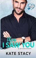 Then I Saw You