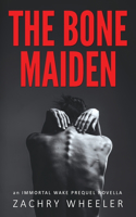 Bone Maiden