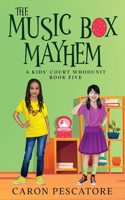 Music Box Mayhem
