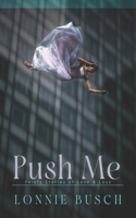 Push Me