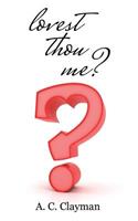 Lovest Thou Me?