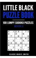 Little Black Puzzle Book: 100 Lumpy Sudoku Puzzles - Book 2