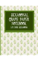 Hexagonal Graph Paper Notebook: (Hexagonal Graph Paper Notebook: 1/2 Inch Hexagons)