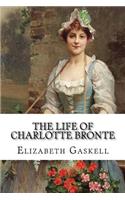 The Life of Charlotte Bronte