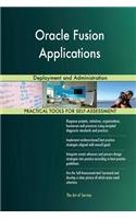 Oracle Fusion Applications: Deployment and Administration