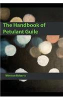 The Handbook of Petulant Guile