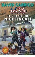 1636: Flight of the Nightingale
