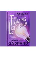 The Floating Light Bulb Lib/E: An Eli Marks Mystery