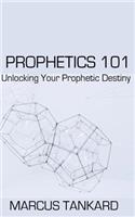 Prophetics 101