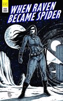 When Raven Met Spider