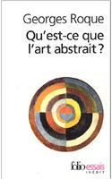 Qu'Est-CE Que L'Art Abstrait?