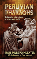 Peruvian Pharaohs