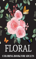 Floral Coloring Book For Adults