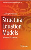 Structural Equation Models
