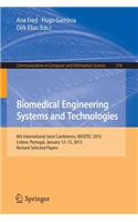 Biomedical Engineering Systems and Technologies