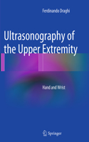 Ultrasonography of the Upper Extremity