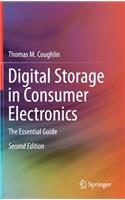 Digital Storage in Consumer Electronics: The Essential Guide