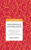 Performance for Resilience