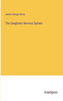 Ganglionic Nervous System