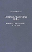 Sprachrohr Kaiserlichen Willens
