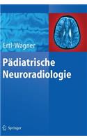 Pädiatrische Neuroradiologie