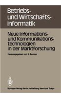Neue Informations- Und Kommunikationstechnologien in Der Marktforschung