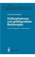 Hüftkopfnekrose Und Gefäßgestielter Beckenspan