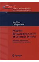 Adaptive Backstepping Control of Uncertain Systems