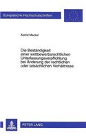 Die Bestaendigkeit einer wettbewerbsrechtlichen Unterlassungsverpflichtung bei Aenderung der rechtlichen oder tatsaechlichen Verhaeltnisse