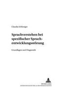 Sprachverstehen bei spezifischer Sprachentwicklungsstoerung