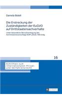 Erstreckung der Zustaendigkeiten der EuGVO auf Drittstaatensachverhalte