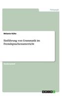 EinfÃ¼hrung Von Grammatik Im Fremdsprachenunterricht