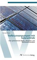 Tiefbrunnenpumpen mit Solarantrieb