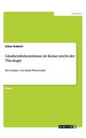 Glaubensbekenntnisse im Koran und in der Theologie