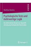 Psychologische Tests und mehrwertige Logik