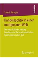 Handelspolitik in einer multipolaren Welt