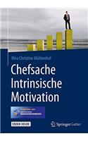 Chefsache Intrinsische Motivation