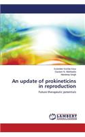 Update of Prokineticins in Reproduction