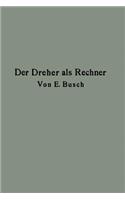 Der Dreher ALS Rechner