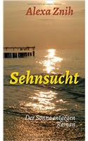 Sehnsucht