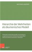Hierarchie Der Wahrheiten ALS Okumenisches Modell