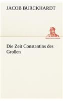 Zeit Constantins Des Grossen