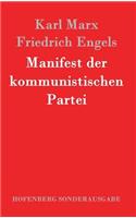 Manifest der kommunistischen Partei