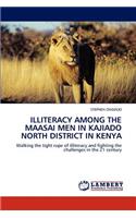 Illiteracy Among the Maasai Men in Kajiado North District in Kenya