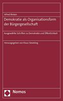 Demokratie ALS Organisationsform Der Burgergesellschaft