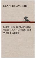Culm Rock The Story of a Year