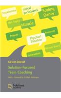 Solution-Focused Team Coaching